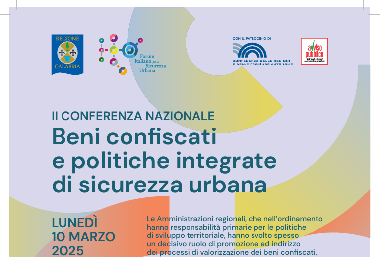 Alla Cittadella regionale la Conferenza nazionale “Beni confiscati e politiche integrate di sicurezza urbana”